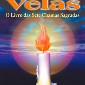 livro magia das velas magia das sete chamas sagradas rubens saraceni magia divina