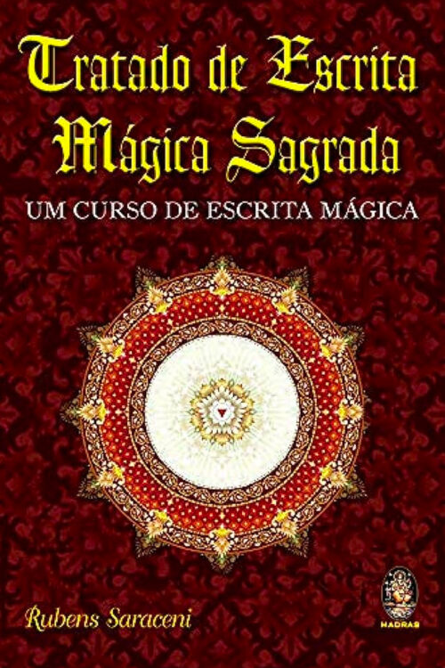 livro tratado de escrita magica sagrada simbólica rubens saraceni magia divina