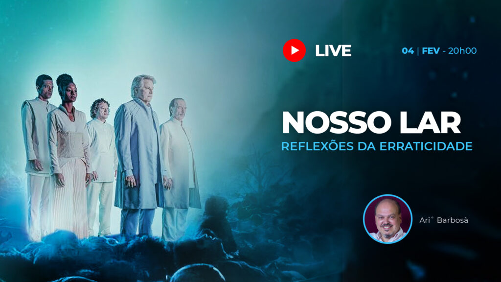 LIVE ▷ NOSSO LAR espirtismo andré luiz chico xavier filme nosso lar 2