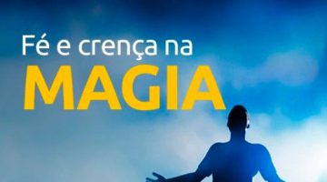 Podcast - Fé e Crença na Magia.